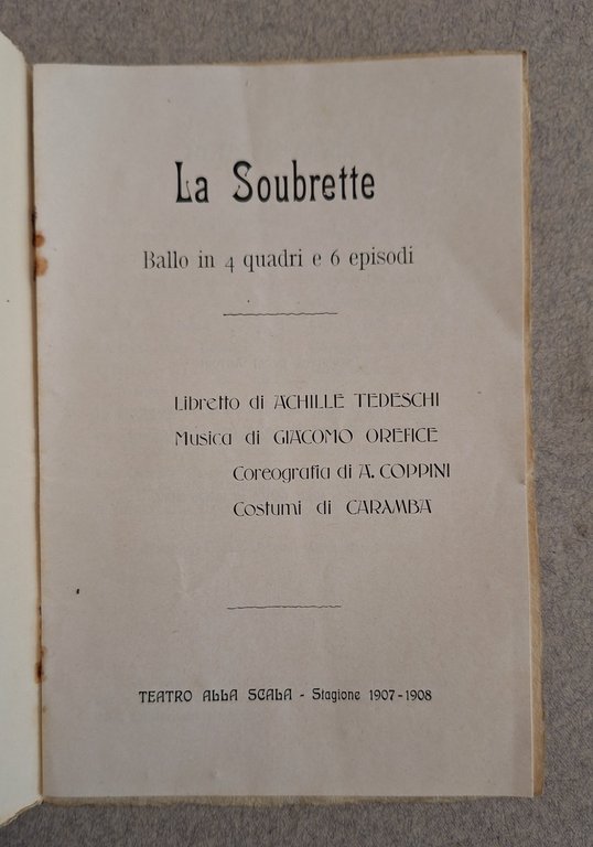 LA SOUBRETTE BALLO IN 4 QUADRI A. TEDESCHI G. OREFICE …