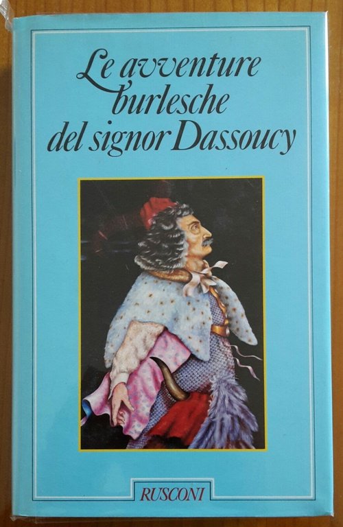 LE AVVENTURE BURLESCHE DEL SIGNOR DASSOUCY RUSCONI 1985