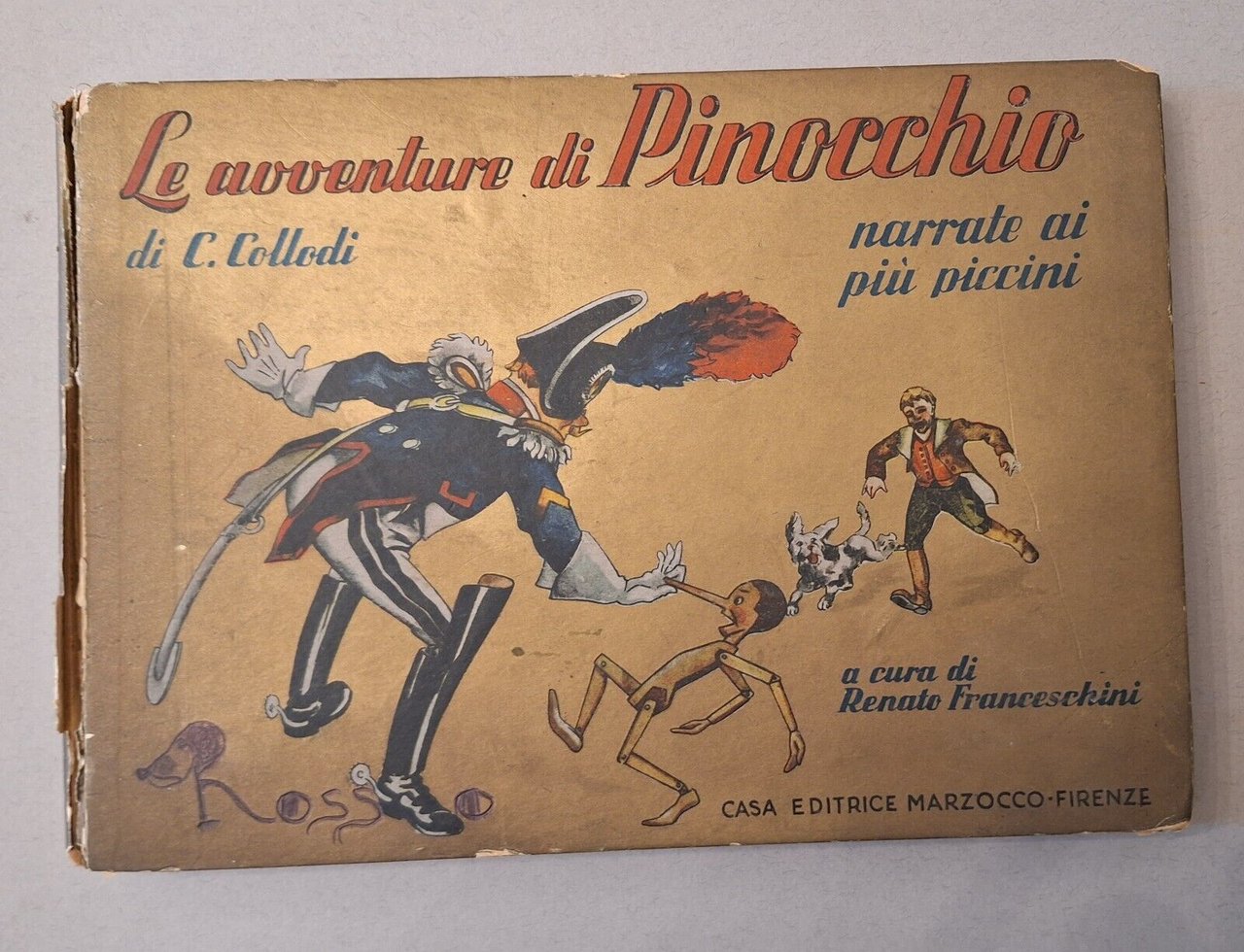 LE AVVENTURE DI PINOCCHIO A CURA DI RENATO FRANCESCHINI MARZOCCO …