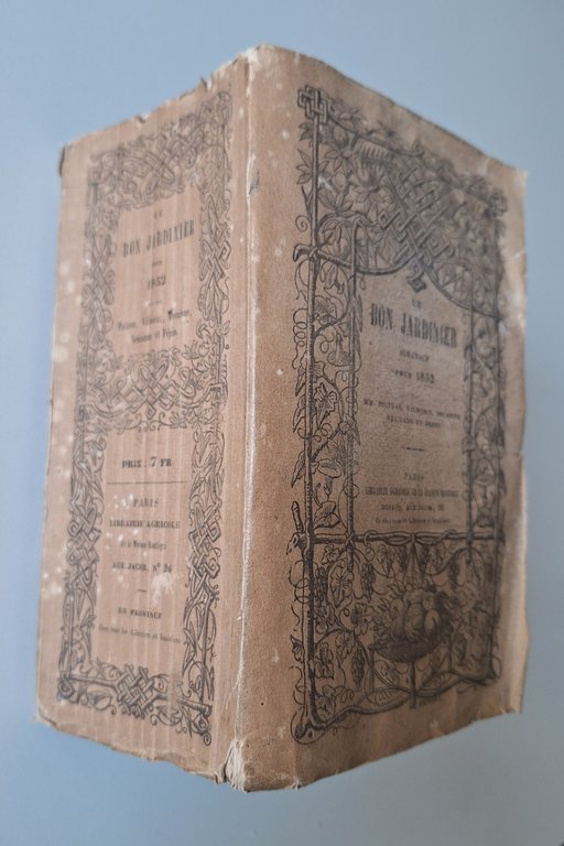 LE BON JARDINIER ALMANACH POUR 1852 PARIS DUSACQ