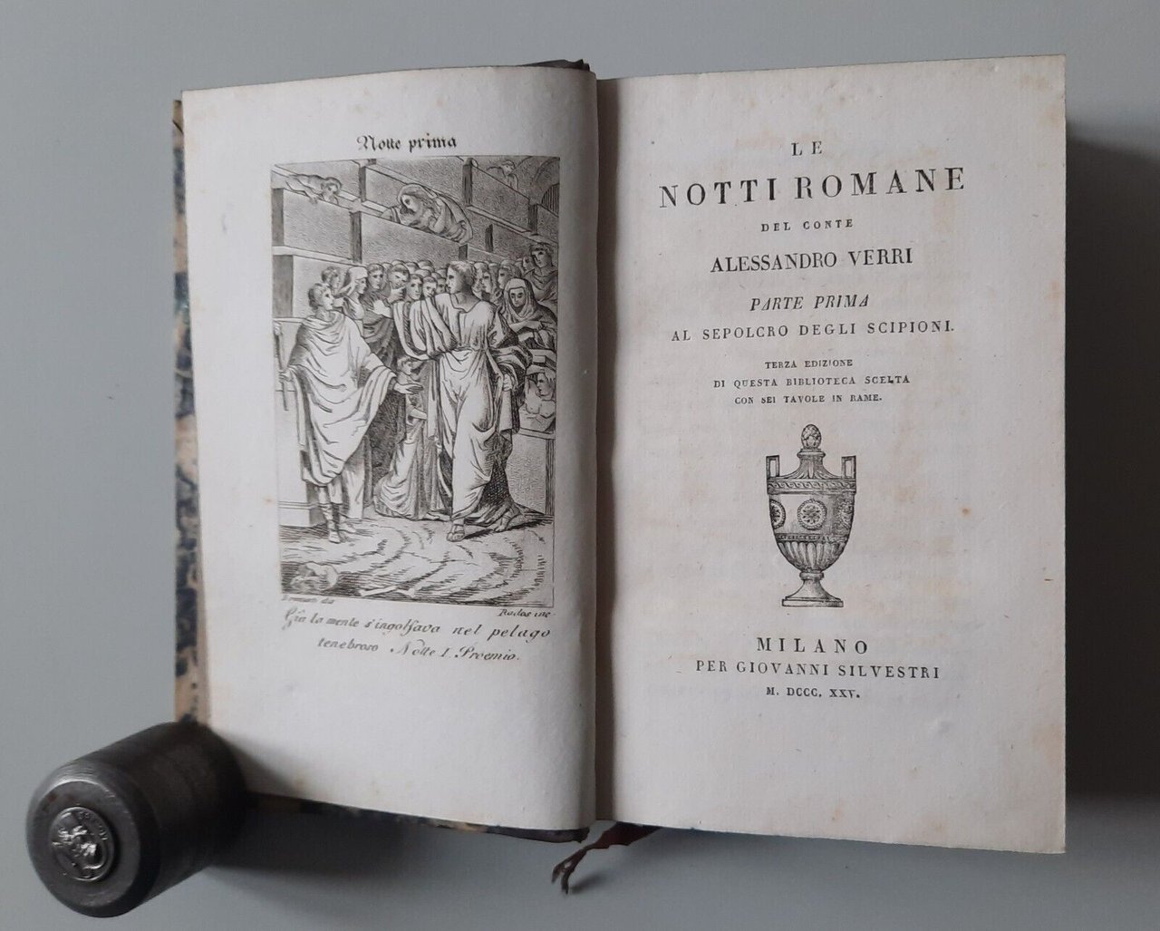 LE NOTTI ROMANE DEL CONTE ALESSANDRO VERRI MILANO SILVESTRI 1825