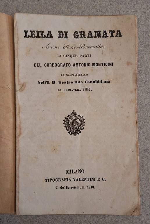 LEILA DI GRANATA COREOGRAFO A. MONTICINI ED. VALENTINI TEATRO CANOBBIANA …