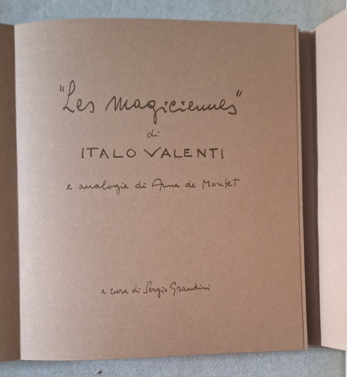 LES MAGICIENNES DI ITALO VALENTI ED. GIULIO TOPI 1982