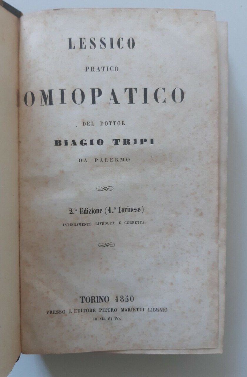 LESSICO PRATICO OMIOPATICO DEL DOTTOR BIAGIO TRIPI DA PALERMO MARIETTI …