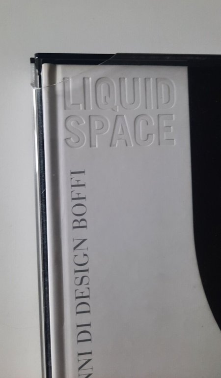 LIQUID SPACE 70 ANNI DI DESIGN BOFFI ELECTA 2005