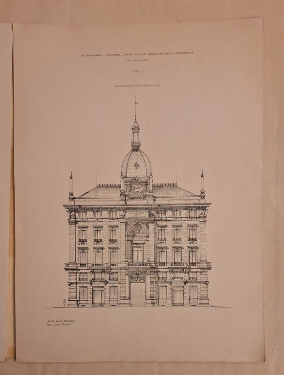 LUCA BELTRAMI IL PALAZZO VENEZIA SEDE DELLE ASSICURAZIONI GENERALI 1900