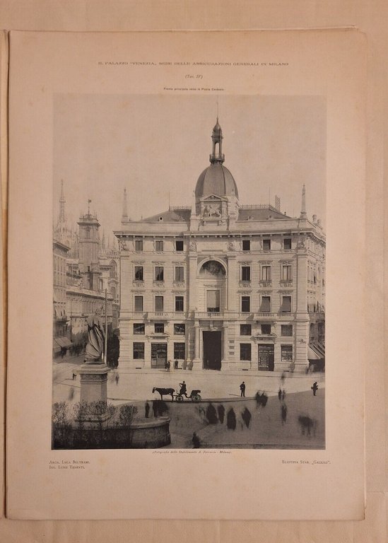 LUCA BELTRAMI IL PALAZZO VENEZIA SEDE DELLE ASSICURAZIONI GENERALI 1900