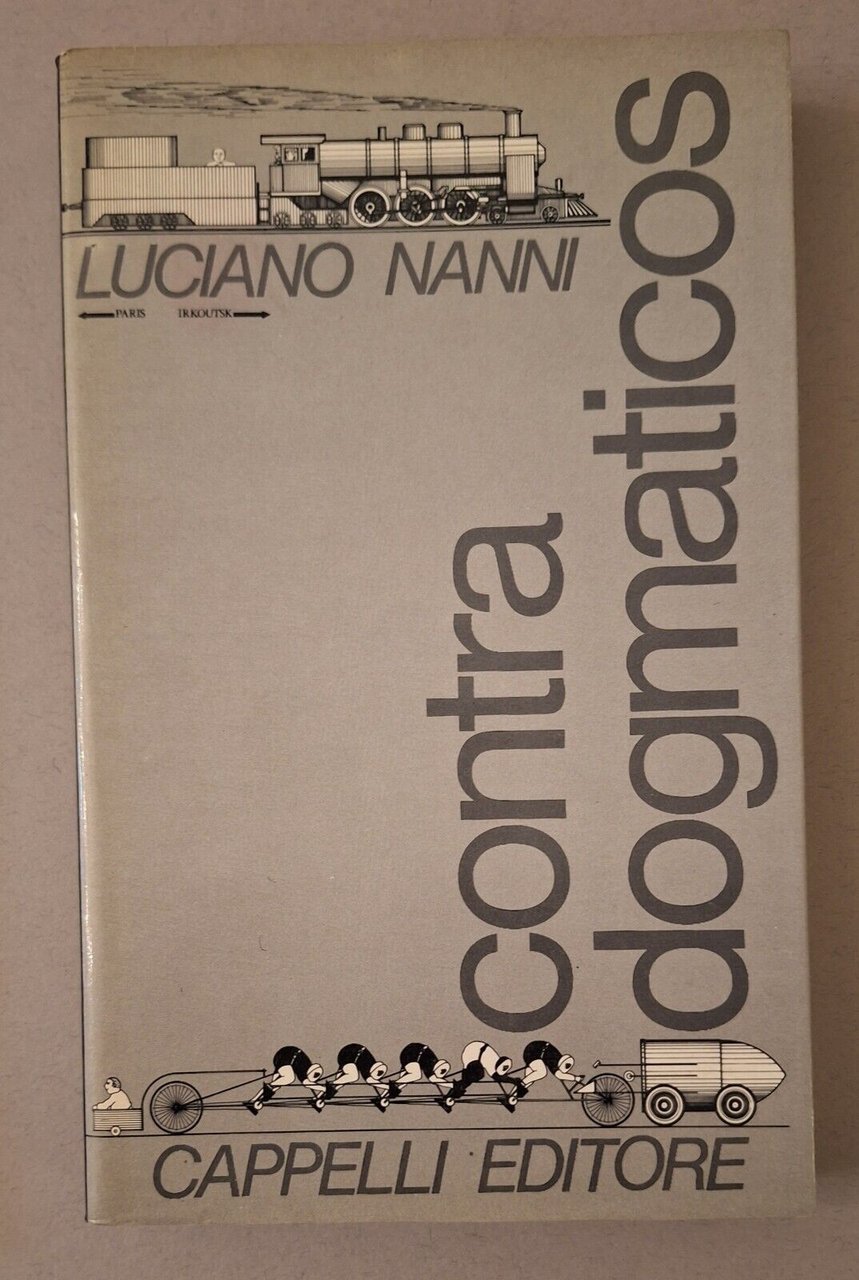 LUCIANO NANNI CONTRA DOGMATICOS CAPPELLI ED. 1990