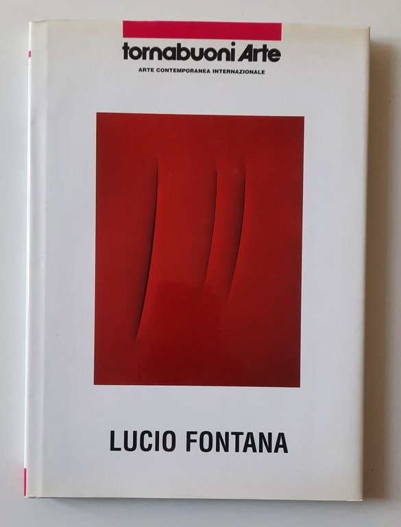 LUCIO FONTANA TORNABUONI ARTE 2005