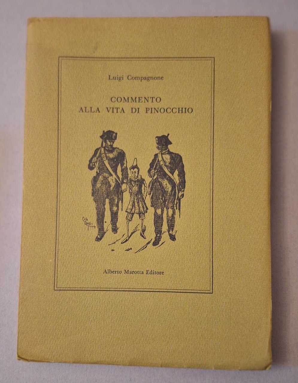 LUIGI COMPAGNONE COMMENTO ALLA VITA DI PINOCCHIO A. MAROTTA ED. …