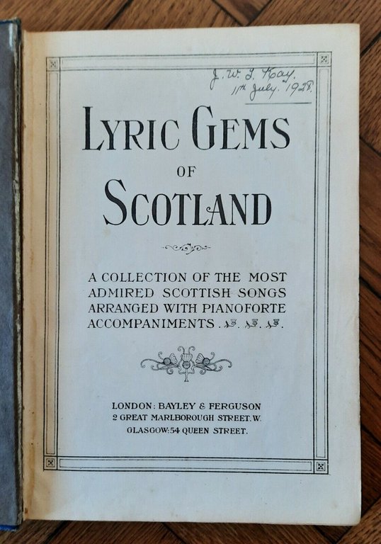 LYRIC GEMS OF SCOTLAND LONDON BAYLEY & FERGUSON 1930 (?) …