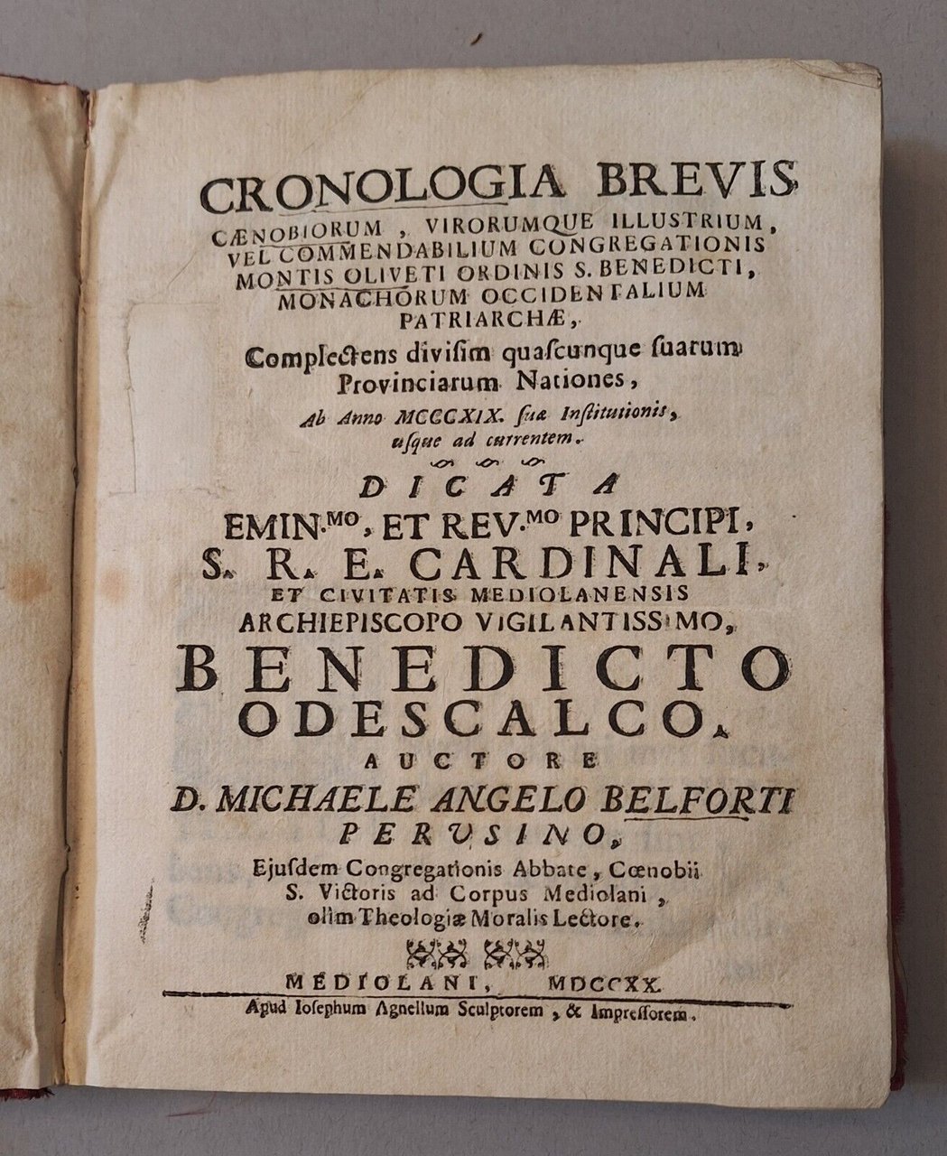 M. BELFORTI CRONOLOGIA BREVIS CAENOBIORUM VIRORUMQUE ...I. AGELLUM 1720