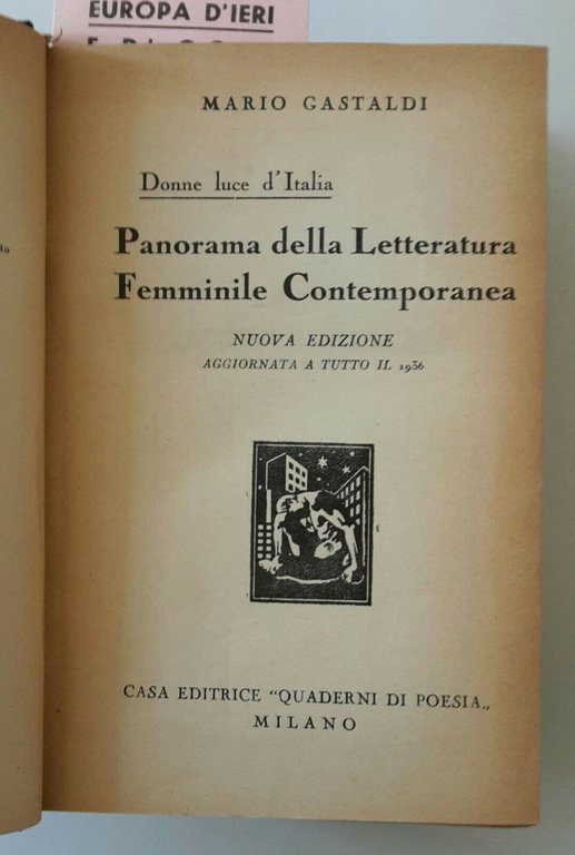 M. GASTALDI PANORAMA LETTERATURA FEMMINILE CONTEMPORANEA QUADERNI DI POESIA 1936