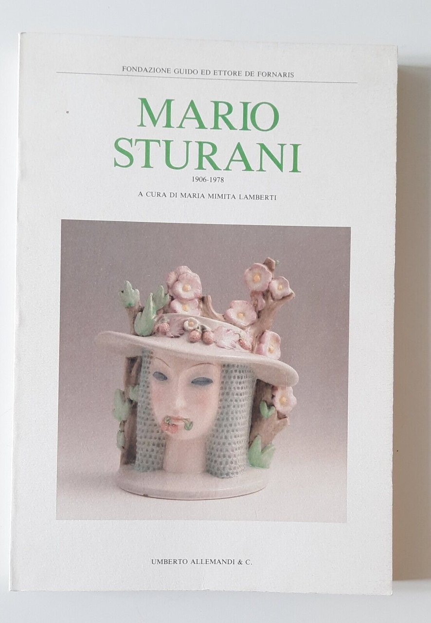 M. MIMITA LAMBERTI MARIO STURANI 1906 - 1978 ALLEMANDI 1990