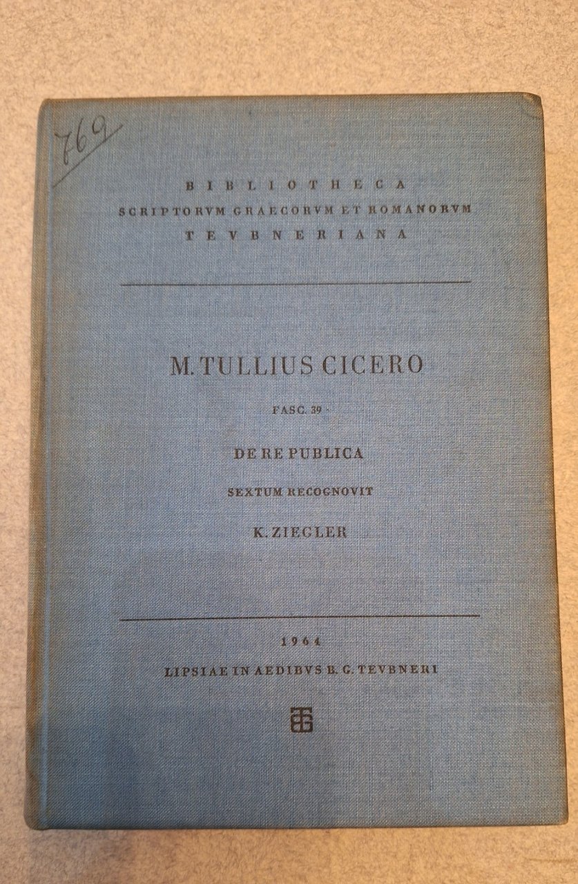 M. TULLIUS CICERO DE RE PUBLICA LIPSIAE IN AEDIBUS 1964