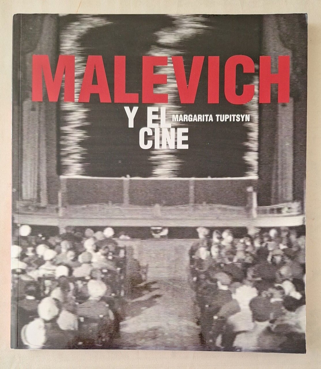 M. TUPITSYN MALEVICH Y EL CINE YALE UNIVERSITY 2002