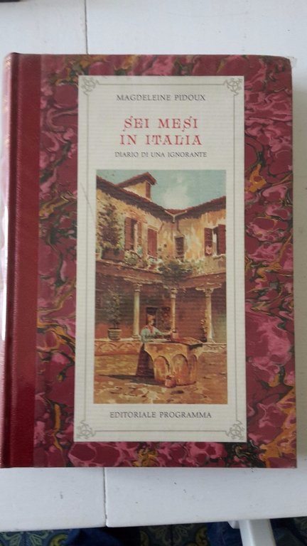 MAGDELEINE PIDOUX SEI MESI IN ITALIA ED. PROGRAMMA 1993
