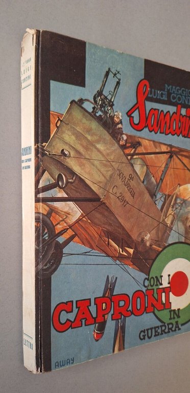 MAGGIORE LUIGI CONTINI SANDRINO CON I CAPRONI IN GUERRA ED. …
