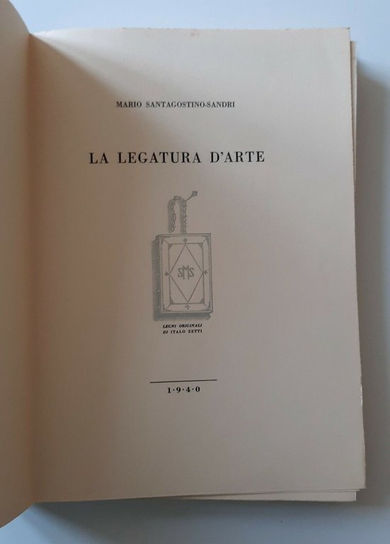 MARIO SANTAGOSTINO SANDRI LA LEGATURA D'ARTE CROSIGNANI 1940
