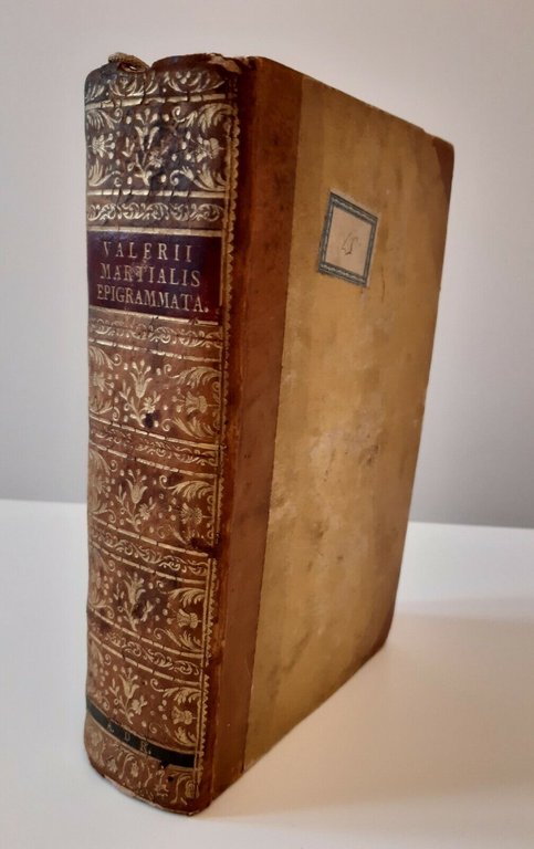 MARZIALE VALERII MARTIALIS EPIGRAMMATA AMSTERDAM G. GALLET 1701