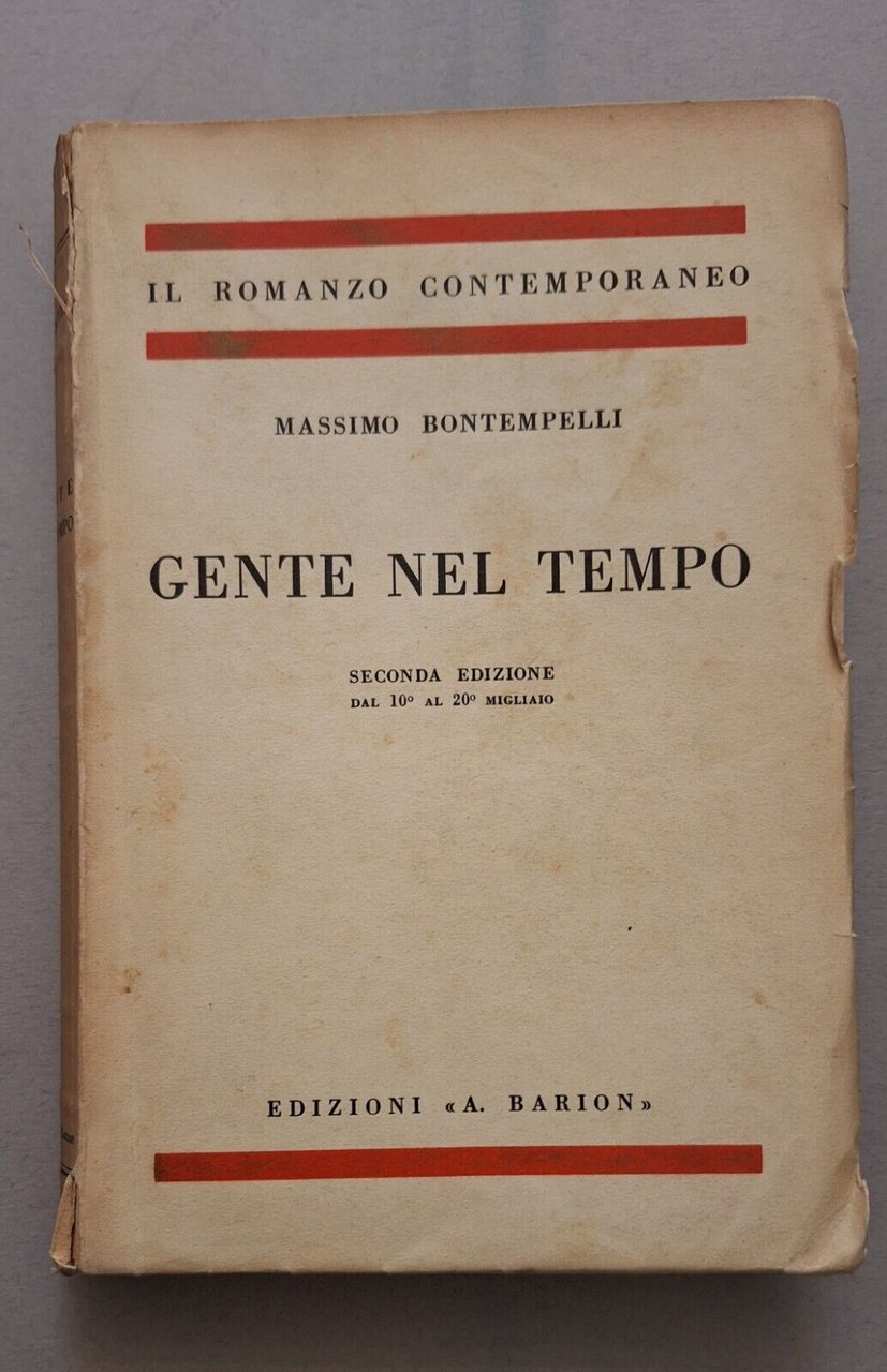 MASSIMO BONTEMPELLI GENTE NEL TEMPO ED. BARION 1937 AUTOGRAFATO
