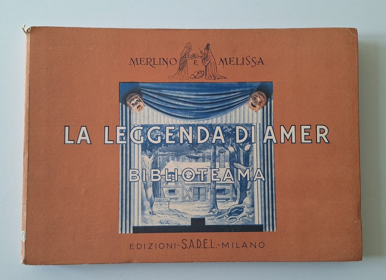 MERLINO E MELISSA LA LEGGENDA DAMER BIBLIOTEAMA ED. SADEL 1935 | Immagine principale