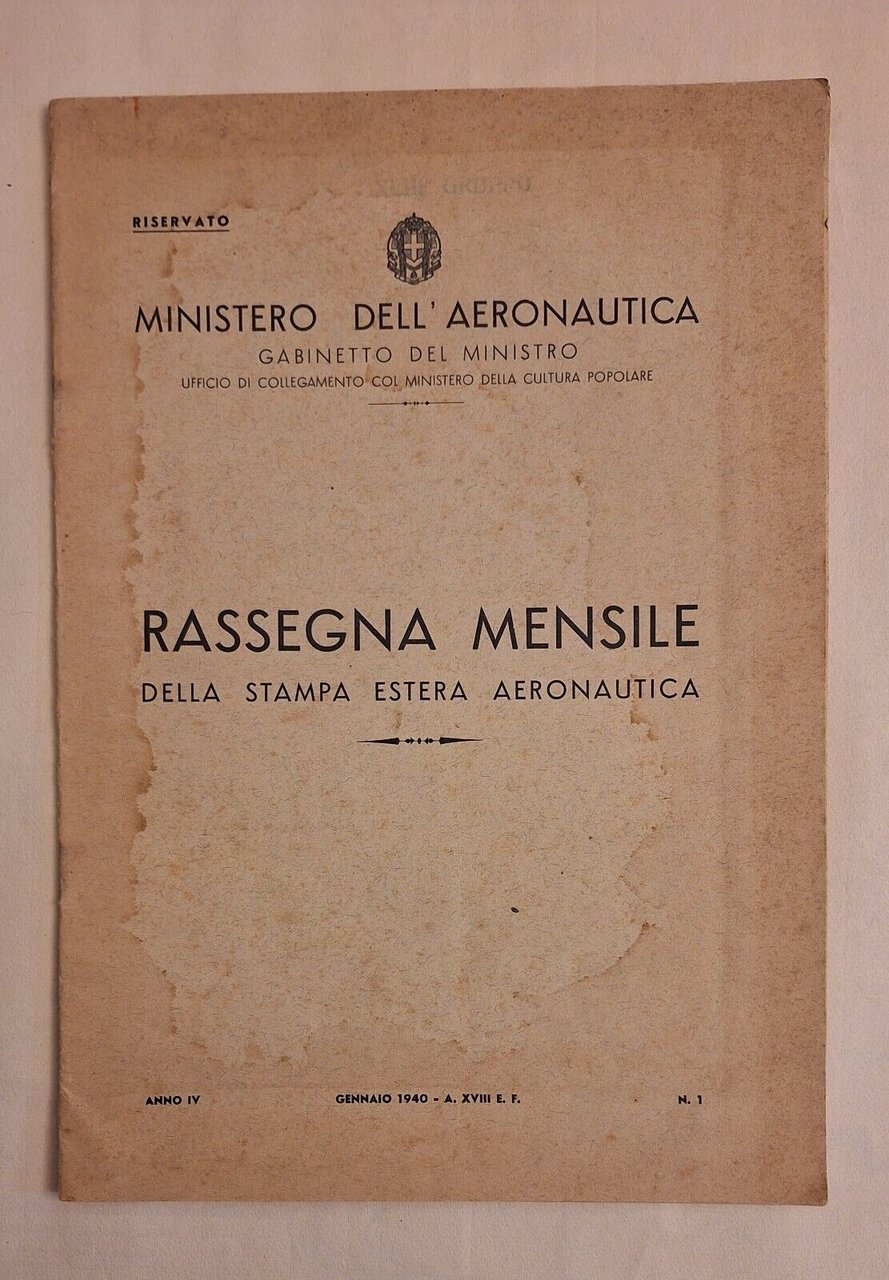 MINISTERO DELL'AERONAUTICA RASSEGNA MENSILE DELLA STAMPA ESTERA GENNAIO 1940