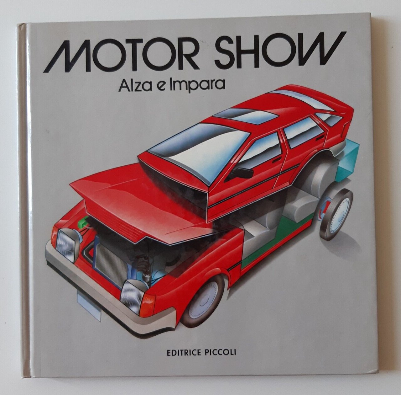 MOTOR SHOW ALZA E IMPARA EDITRICE PICCOLI 1989