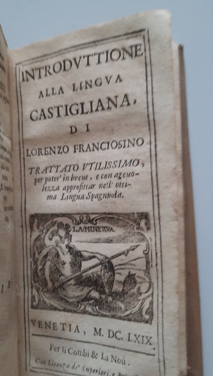 NOVISSIMA GRAMMATICA ITALIANA FRANZESE E SPAGNUOLA IN VENETIA 1669 PER …