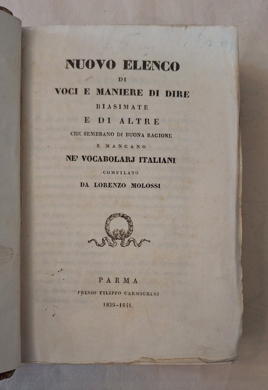 NUOVO ELENCO DI VODI E MANIERE DI DIRE BIASIMATE LORENZO …