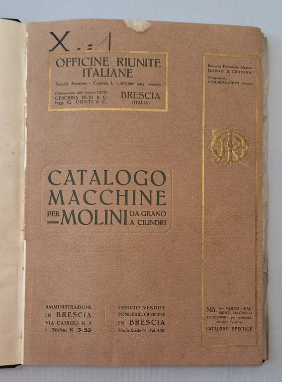 OFFICINE RIUNITE ITALIANE MOLINI TRASMISSIONI PASTIFICI 1913-1927-1915