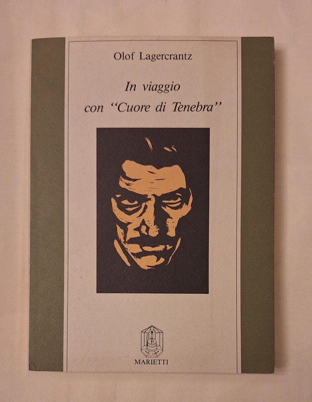 OLOF LAGERCRANTZ IN VIAGGIO CON CUORE DI TENEBRA MARIETTI 1988