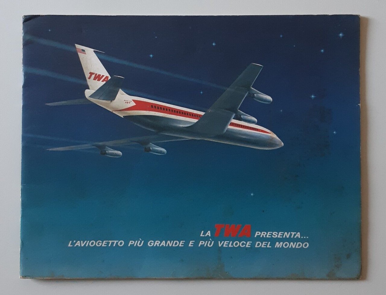 OPUSCOLO L'INCOMPARABILE BOEING 707 TWA AVIOMAR SRL