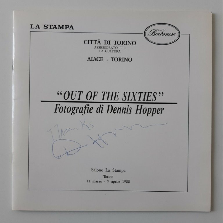 OUT OF THE SIXTIES FOTOGRAFIE DENNIS HOPPER CATALOGO LA STAMPA …