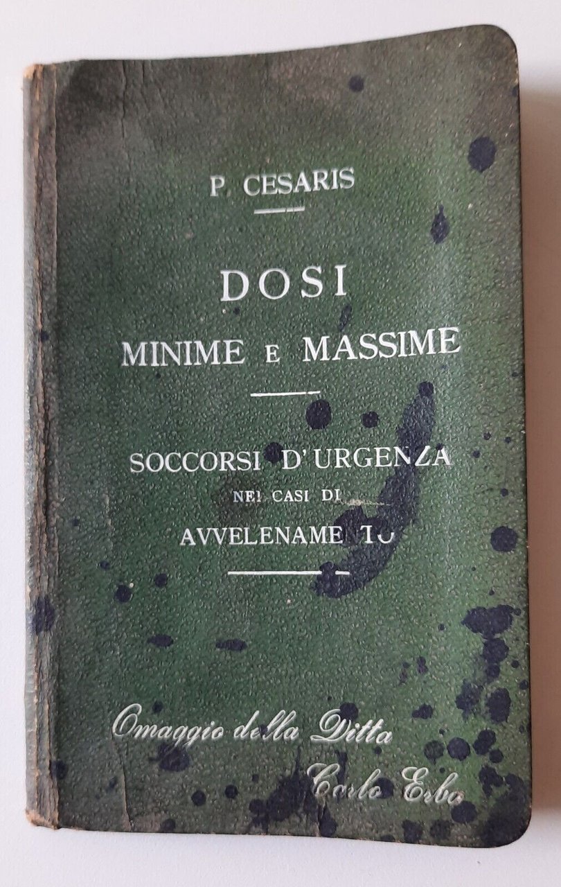 P. CESARIS DOSI MINIME E MASSIME SOCCORSI D'URGENZA PER AVVELENAMENTO …