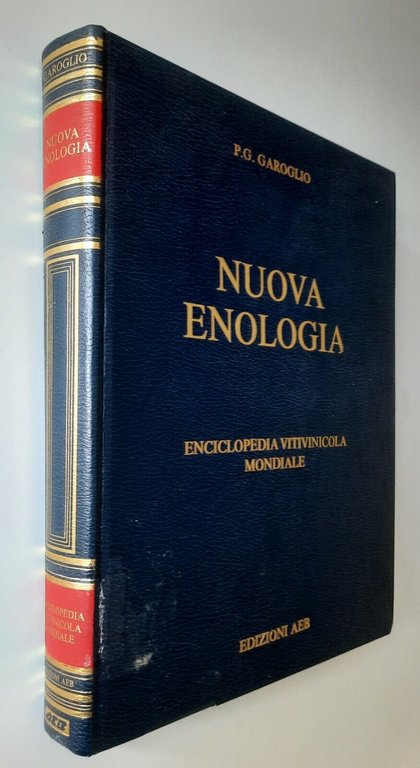 P.G. GAROGLIO NUOVA ENOLOGIA EDIZIONI AEB 1981