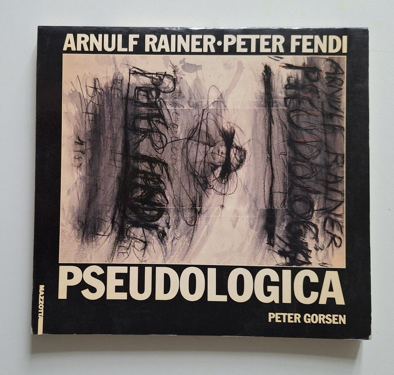 P. GORSEN ARNUF RAINER PETER FENDI PSEUDOLOGICA MAZZOTTA 1989