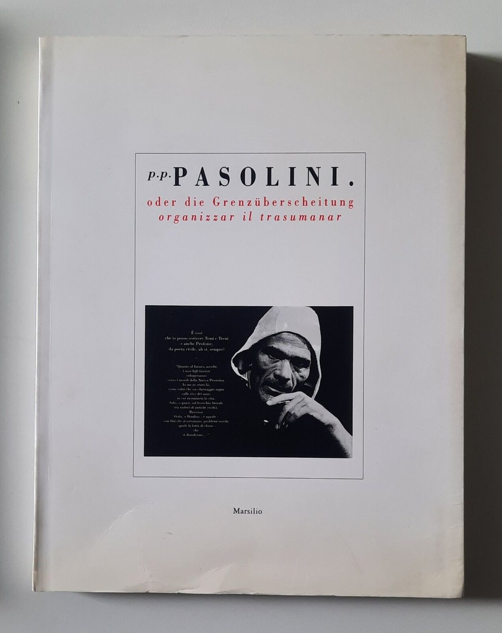 P.P. PASOLINI ORGANIZZAR IL TRANSUMAR MARSILIO 1995