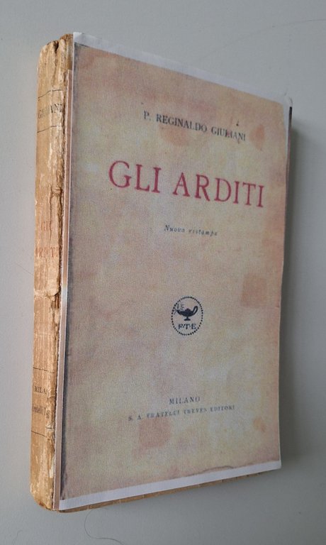 P. REGINALDO GIULIANI GLI ARDITI TREVES 1926 autografato | Immagine Gallery 2