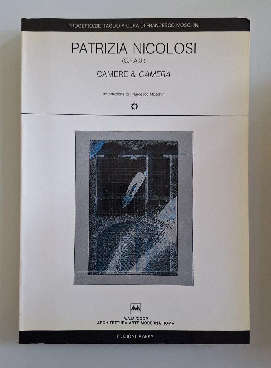 PATRIZIA NICOLOSI GRAU CAMERE E CAMERA ED. KAPPA 1985 | Immagine principale