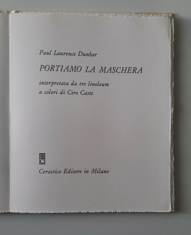 PAUL LAURENCE DUNBAR PORTIAMO LA MASCHERA LINOLEUM DI CIRO CASTE …