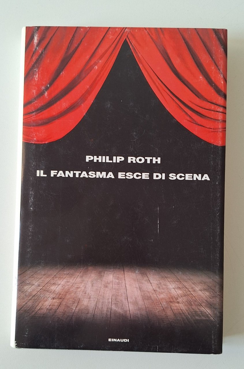 PHILIP ROTH IL FANTASMA ESCE DI SCENA EINAUDI SUPERCORALLI 2008 | Immagine principale