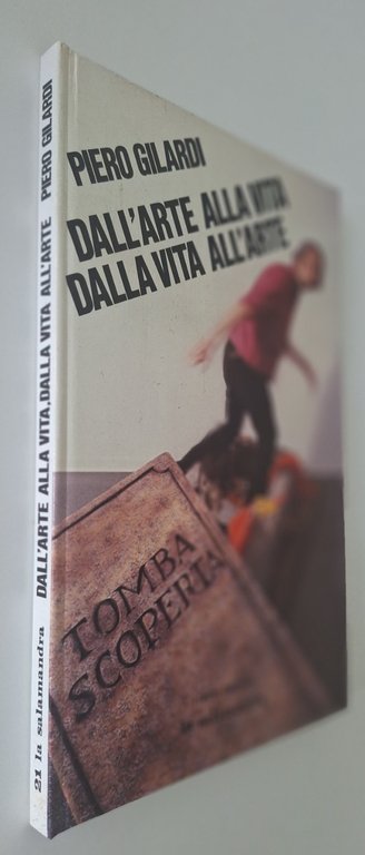 PIERO GILARDI DALL'ARTE ALLA VITA DALLA VITA ALL'ARTE LA SALAMANDRA … | Immagine Gallery 2