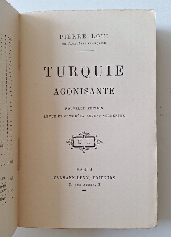 PIERRE LOTI TURQUIE AGONISANTE CALMANN LEVY 1913
