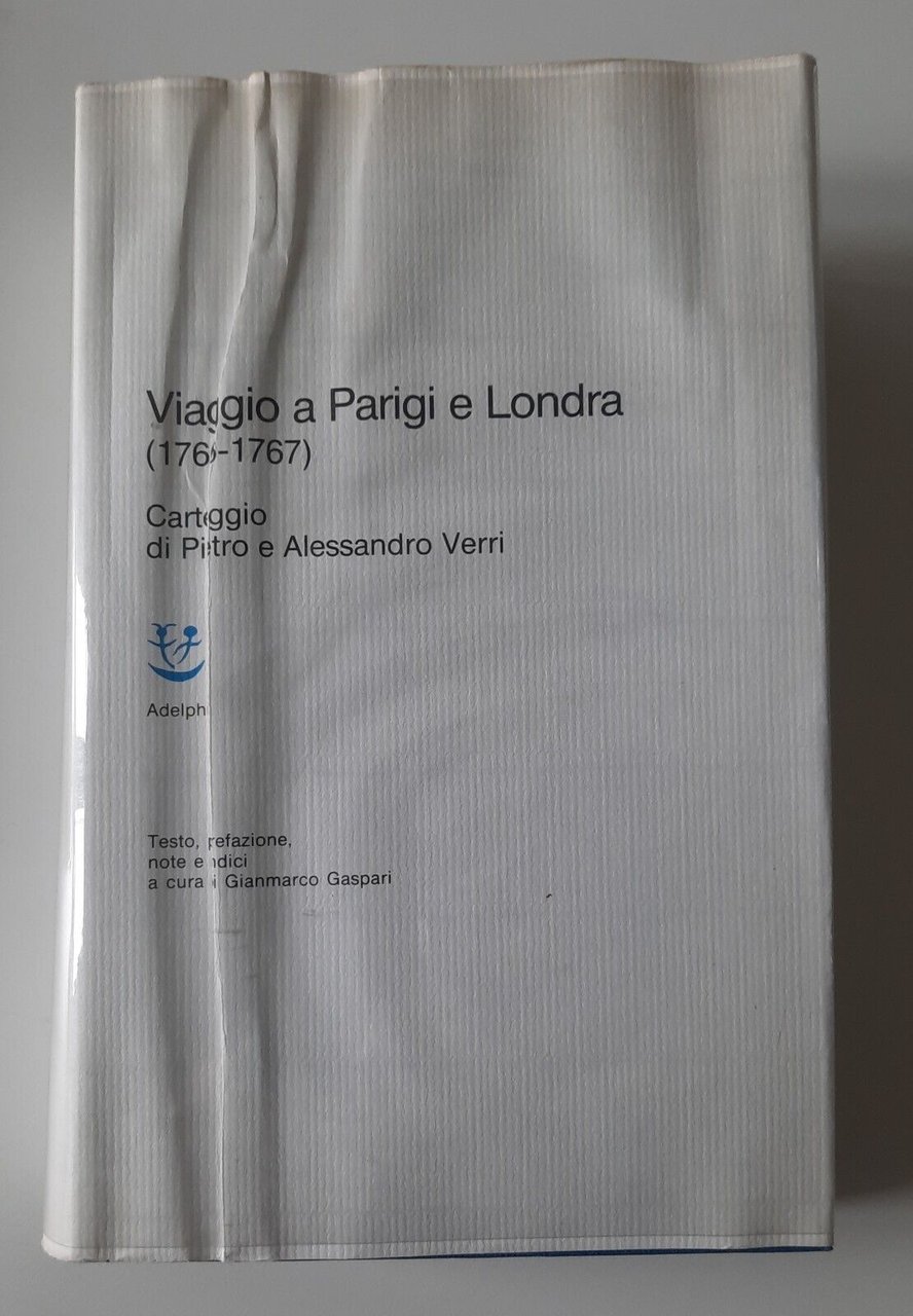 PIETRO E ALESSANDRO VERRI VIAGGIO A PARIGI E LONDRA ADELPHI …