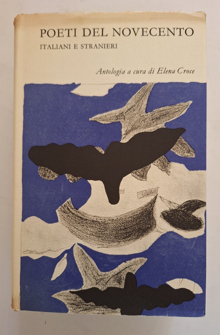 POETI DEL NOVECENTO ITALIANI E STRANIERI EINAUDI 1960