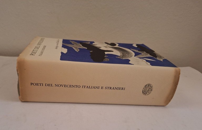 POETI DEL NOVECENTO ITALIANI E STRANIERI EINAUDI 1960