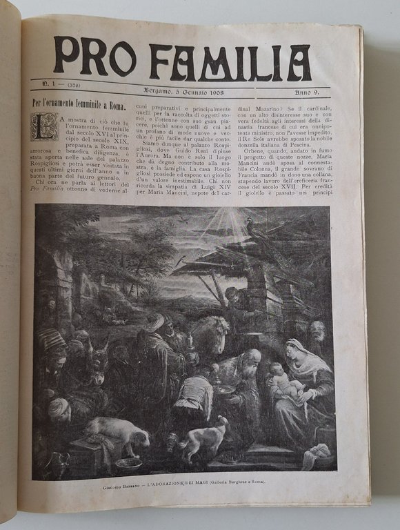 PRO FAMILIA RIVISTA SETTOMANALE ILLUSTRATA PRIMO SEMESTRE 1908