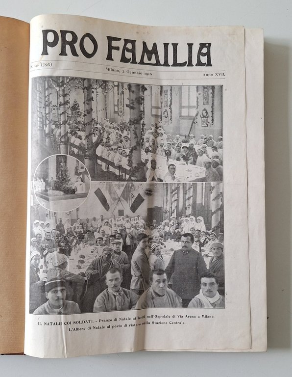 PRO FAMILIA RIVISTA SETTOMANALE ILLUSTRATA PRIMO SEMESTRE 1916