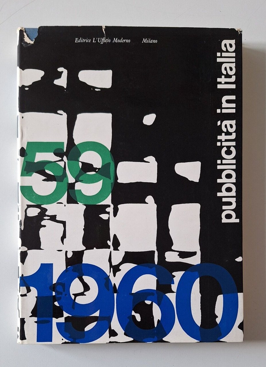 PUBBLICITA' IN ITALIA 1959- 1960 ED. L'UFFICIO MODERNO